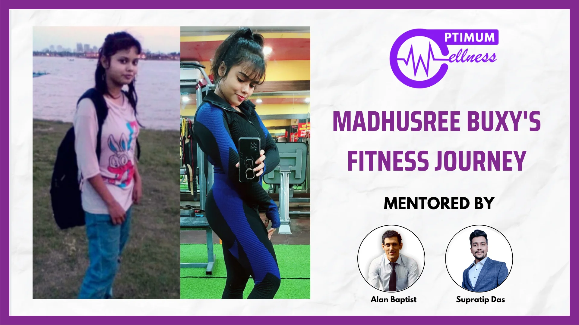 Alan_Vidyush_Baptist_Fitness_Expert_Transformation_Madhusree_1