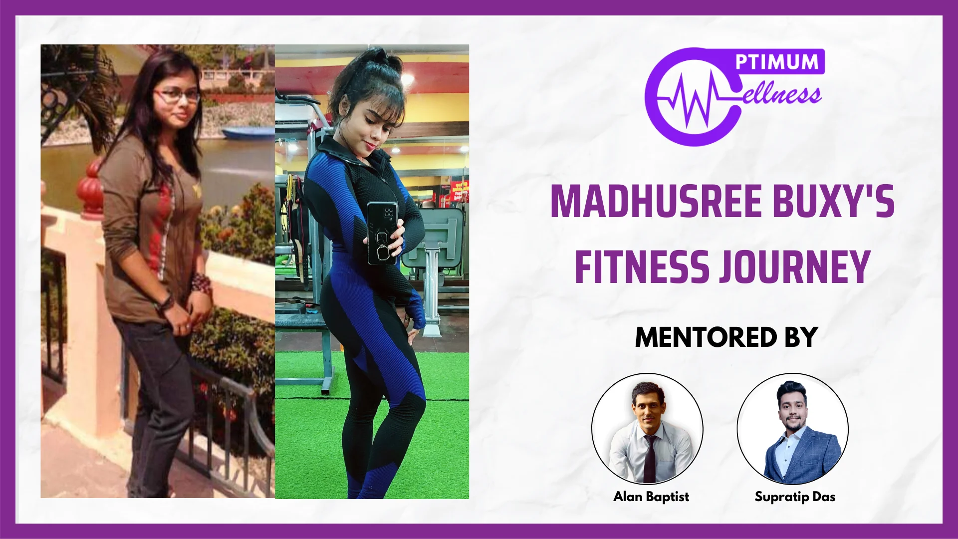 Alan_Vidyush_Baptist_Fitness_Expert_Transformation_Madhusree_2