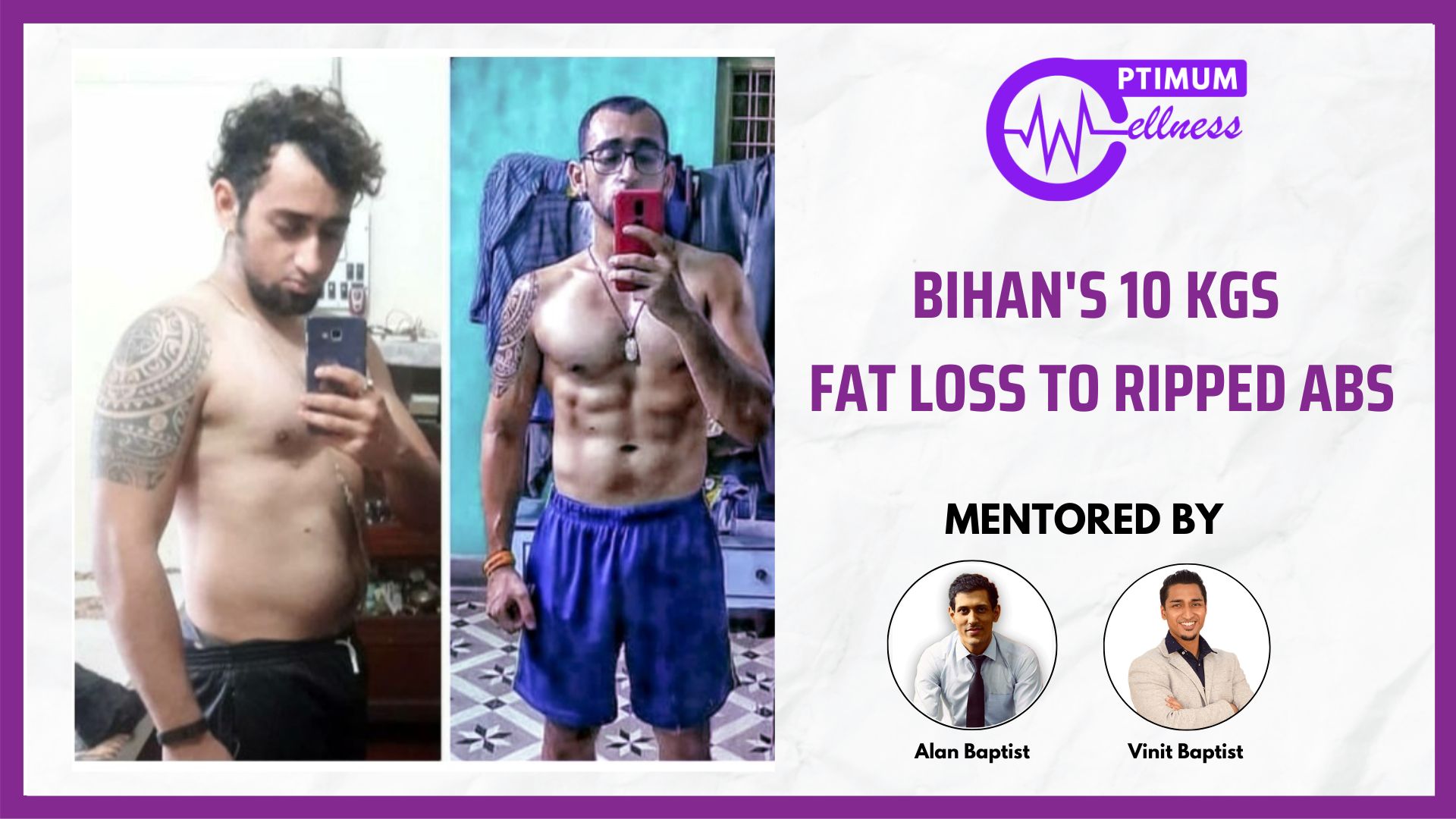 Alan_Vidyush_Baptist_Nutrition_Fitness_Expert_Transformation_Bihan1