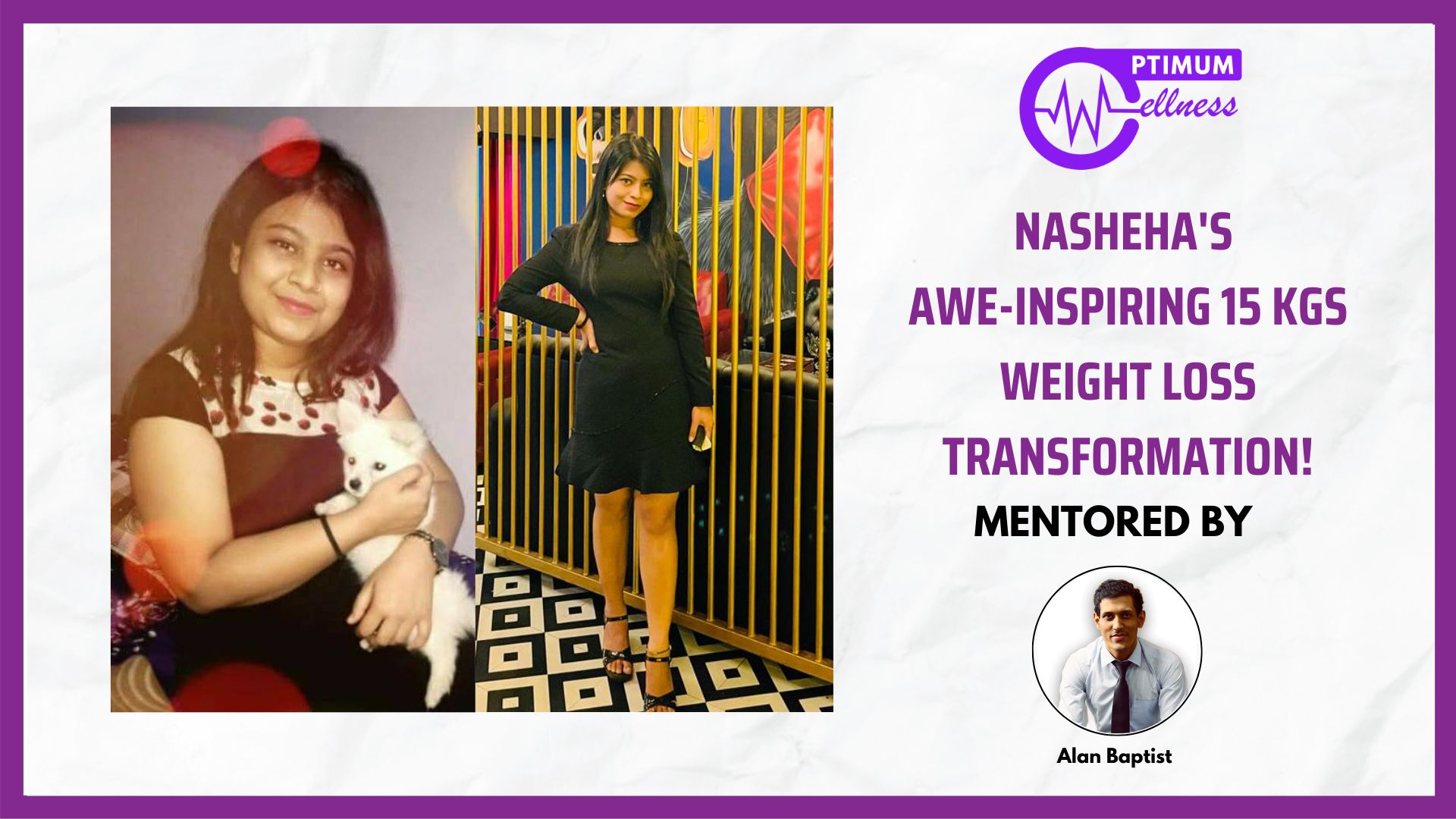 Alan_Vidyush_Baptist_Nutrition_Fitness_Expert_Transformation_Nasheha2