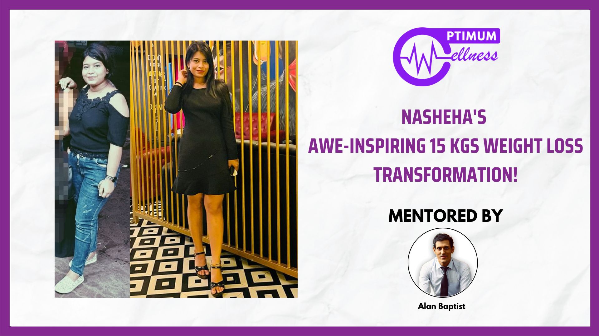 Alan_Vidyush_Baptist_Nutrition_Fitness_Expert_Transformation_Nasheha3