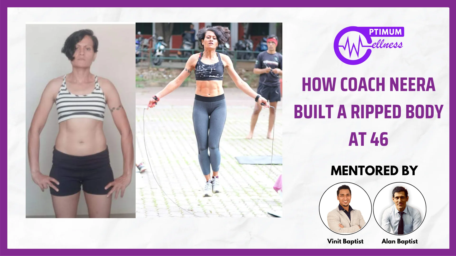 Alan_Vidyush_Baptist_Nutrition_Fitness_Expert_Transformation_Neera_1