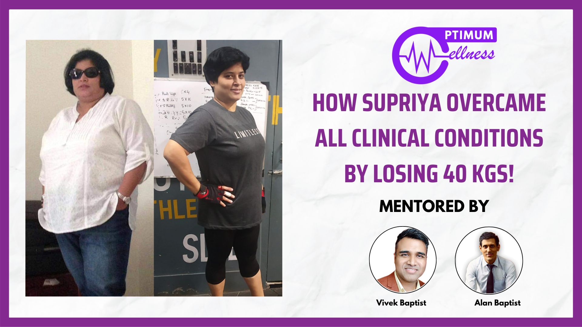 Alan_Vidyush_Baptist_Nutrition_Fitness_Expert_Transformation_Supriya2