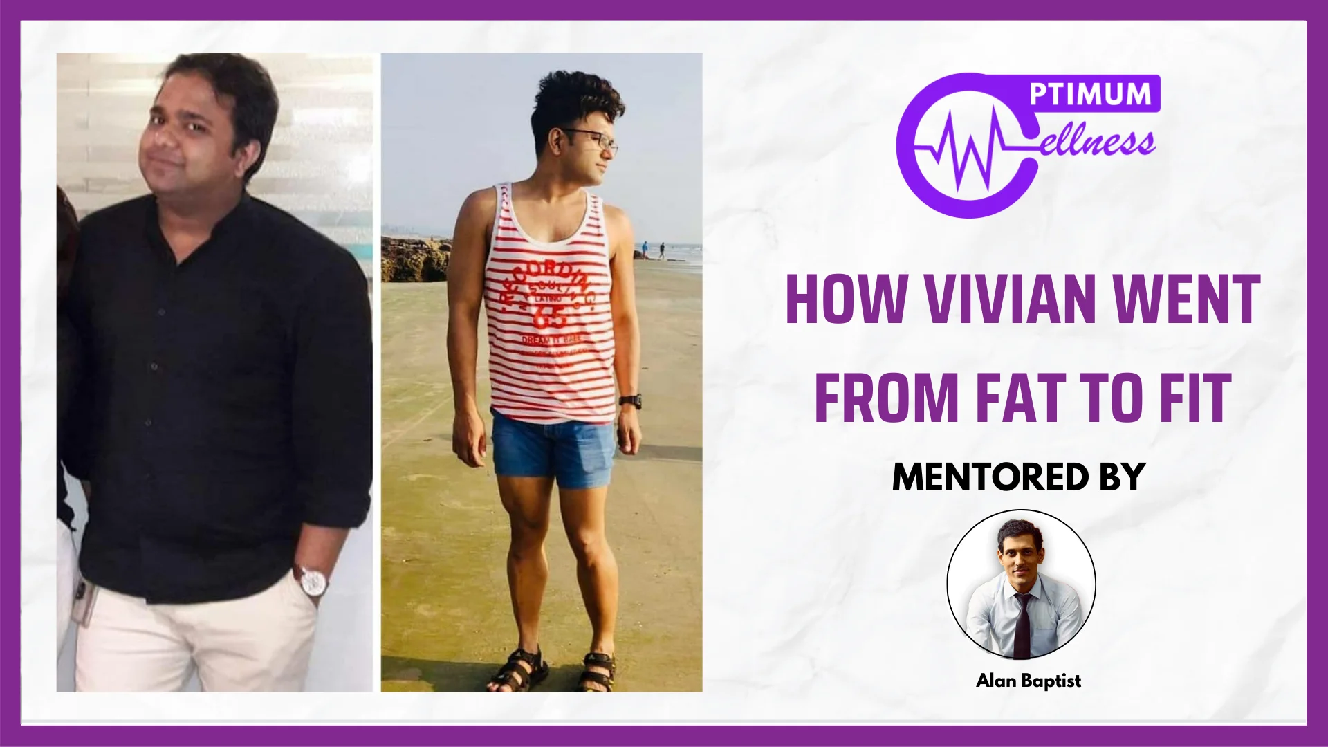 Alan_Vidyush_Baptist_Nutrition_Fitness_Expert_Transformation_Vivian_7